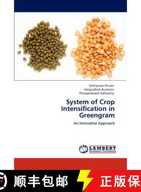 预订 System of Crop Intensification in Greengram [9783847372769]