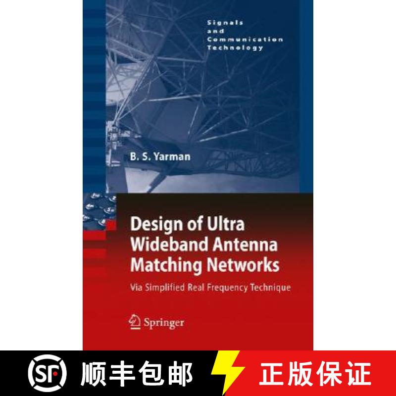【3-4周达】Design of Ultra Wideband Antenna Matching Networks: Via Simplified Real Frequency Techniqu... [9781402084171]