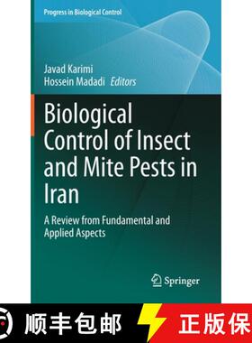 【3-4周达】Biological Control of Insect and Mite Pests in Iran : A Review from Fundamental and Applie... [9783030639891]