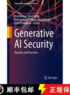 【3-4周达】Generative AI Security : Theories and Practices [9783031542510]