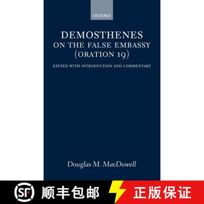 【3-4周达】精装 On the False Embassy (Oration 19): Edited with Introduction and Commentary [9780198153030]