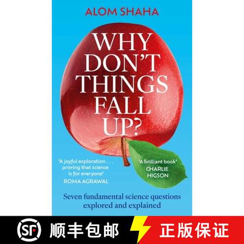 【3-4周达】Why Don't Things Fall Up? : Seven fundamental science questions explored and explained [9781529348194]