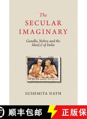 【3-4周达】Narratives of Secularity in Modern India: M. K. Gandhi and Jawaharlal Nehru [9781009180290]