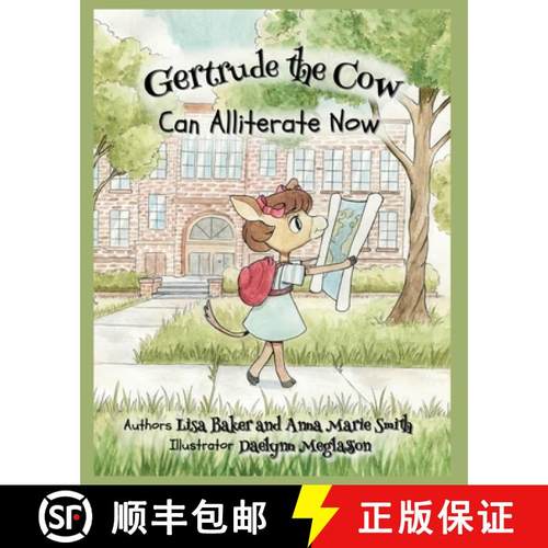 预订 Gertrude the Cow Can Alliterate Now [9781962737135]