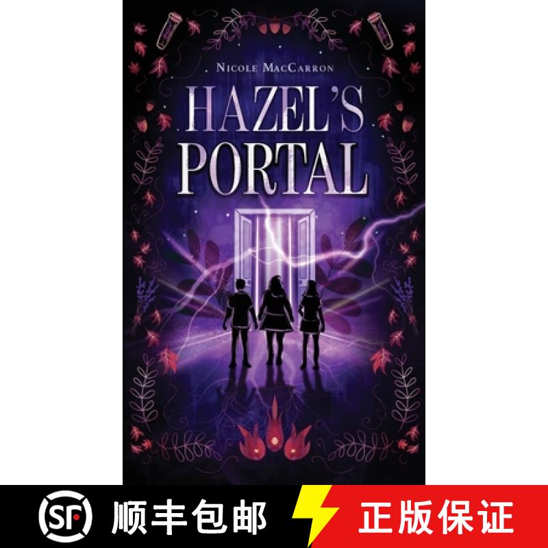 【2-3周达】Hazel's Portal [9781777515959]