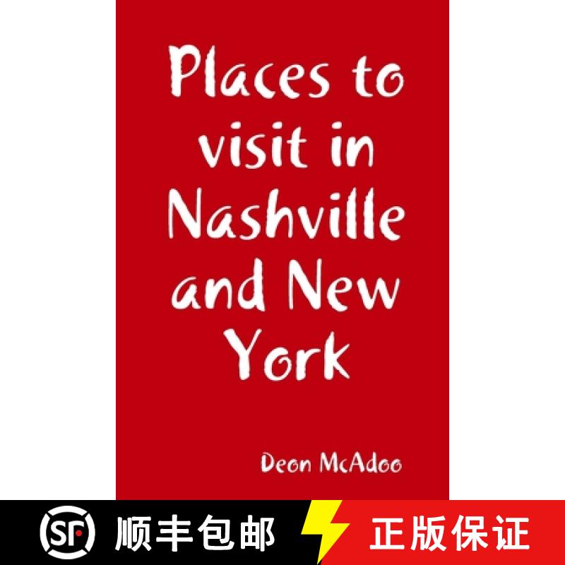 【2-3周达】Places to visit in Nashville and New York [9781733203050]
