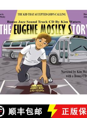 预订 The Eugene Mosley Story: The Kid That Accepted God's Calling [9781737350866]