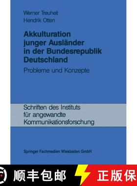 【3-4周达】Akkulturation junger Ausländer in der Bundesrepublik Deutschland : Probleme und Konzepte [9783663119142]