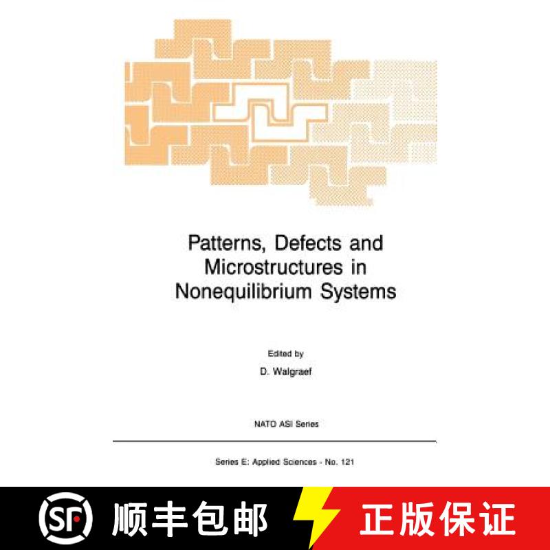 【3-4周达】Patterns, Defects and Microstructures in Nonequilibrium Systems : Applications in Material... [9789401080927]