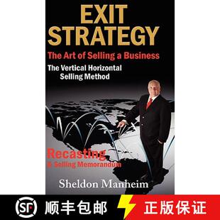 【3-4周达】Exit Strategy: The Art of Selling a Business: The Vertical Horizontal Selling Method [9781595942913]