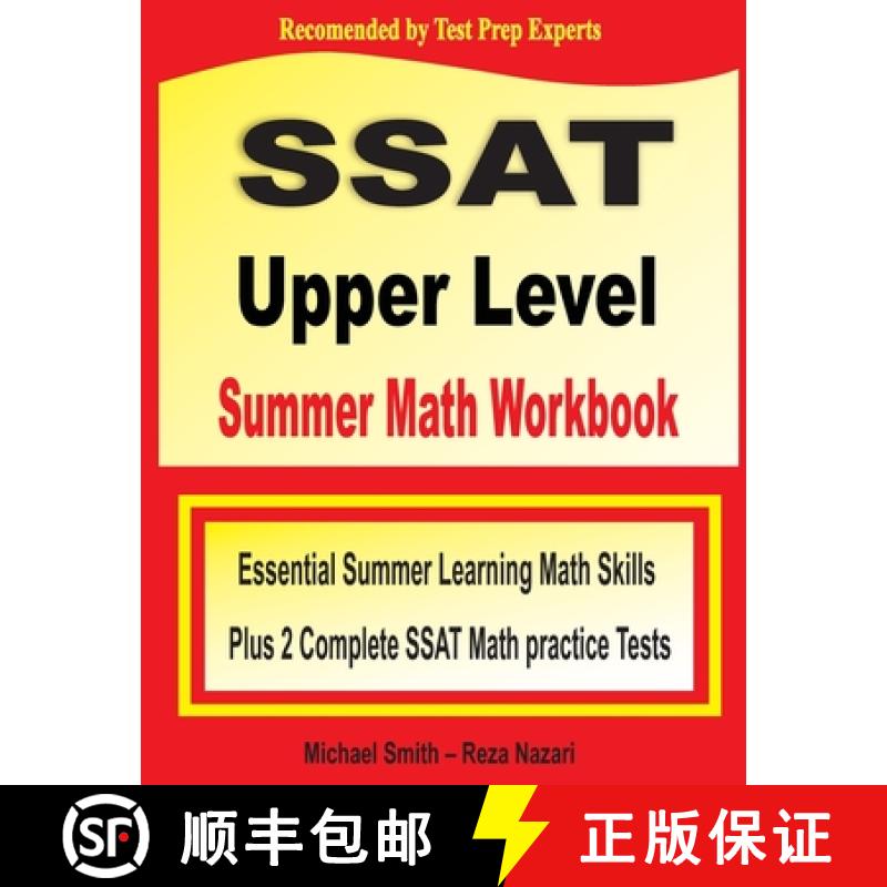 【3-4周达】SSAT Upper Level Summer Math Workbook: Essential Summer Learning Math Skills plus Two Comp... [9781646127931]