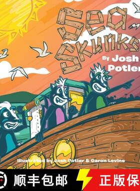 【3-4周达】Sea Skunks: A Children's Book About Protecting Our Seas [9780578822273]