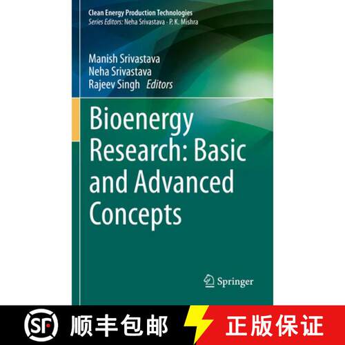 【3-4周达】Bioenergy Research: Basic and Advanced Concepts [9789813346130]
