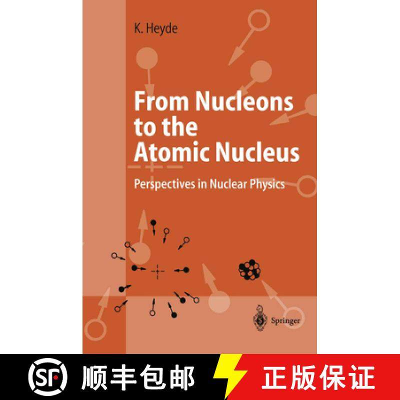 【3-4周达】From Nucleons to the Atomic Nucleus: Perspectives in Nuclear Physics [9783642083181]