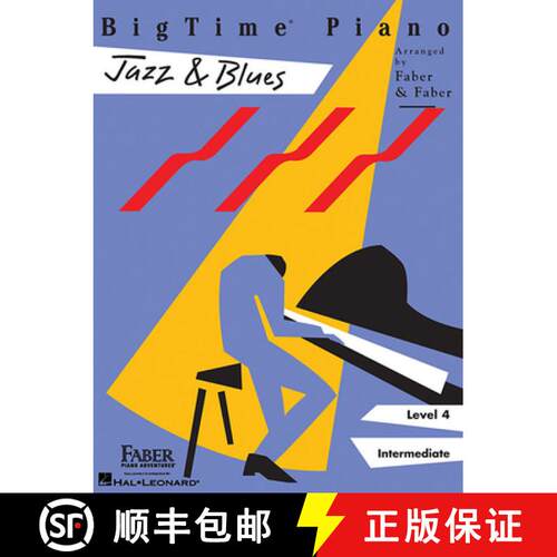 【3-4周达】Bigtime Piano: Jazz & Blues Level 4 Intermediate Piano Songbook for Students and Adults Sw... [9781616770112]
