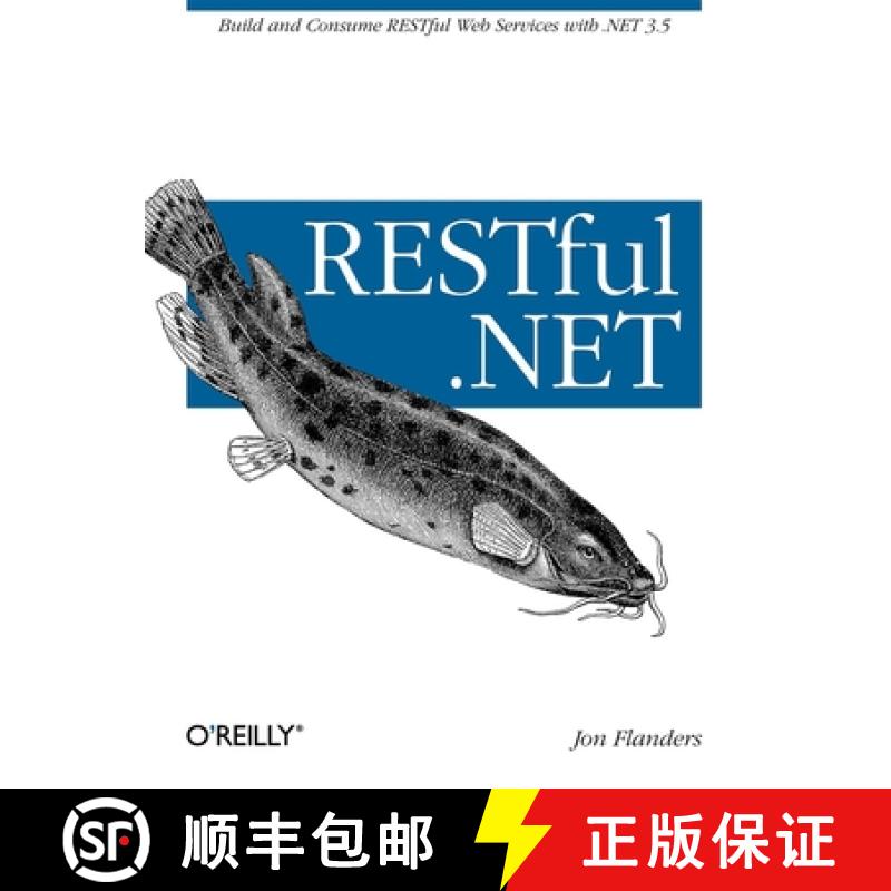 【3-4周达】RESTful .NET: Build and Consume RESTful Web Services with .NET 3.5 [9780596519209]