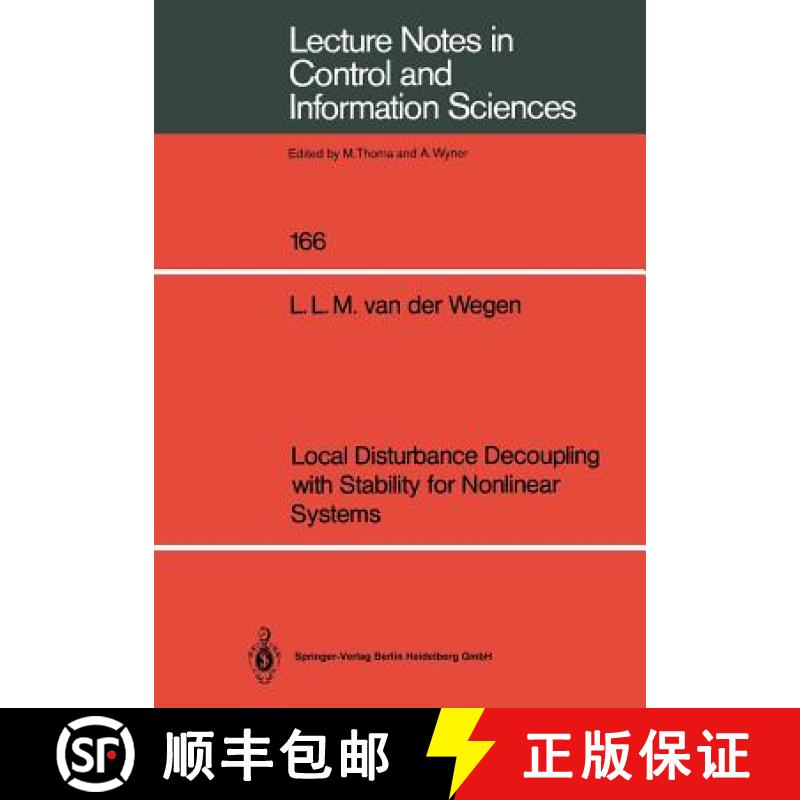 【3-4周达】Local Disturbance Decoupling with Stability for Nonlinear Systems [9783540545439]