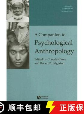 【3-4周达】Companion To Psychological Anthropology - Modern And Psychocultural Change [Wiley人类学] [9781405162555]