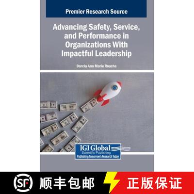 【3-4周达】精装 Advancing Safety, Service, and Performance in Organizations With Impactful Leadership [9798337356860]