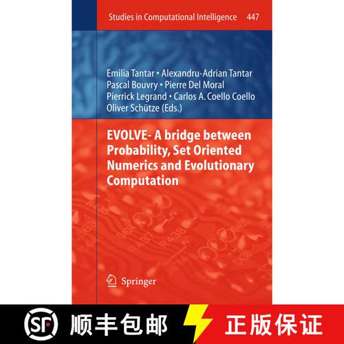 【3-4周达】EVOLVE- A Bridge between Probability, Set Oriented Numerics and Evolutionary Computation [9783642445033]