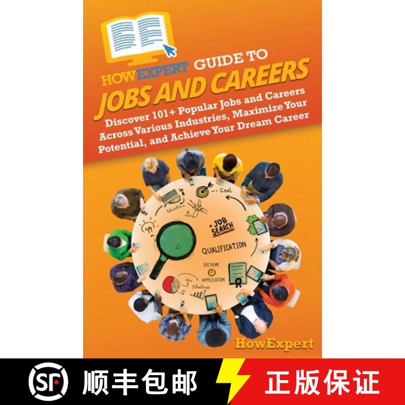 【3-4周达】HowExpert Guide to Jobs and Careers: Discover 101+ Popular Jobs and Careers Across Various... [9781962386456]