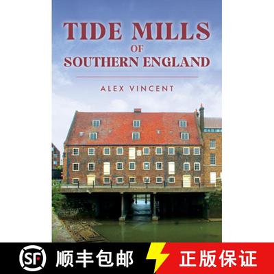 【3-4周达】Tide Mills of Southern England [9781398116825]