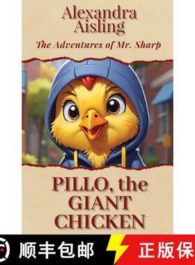 预订 Pillo, the Giant Chicken [9781738181315]