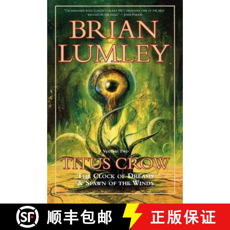 【3-4周达】Titus Crow, Volume 2: The Clock of Dreams; Spawn of the Winds [9780312868680]