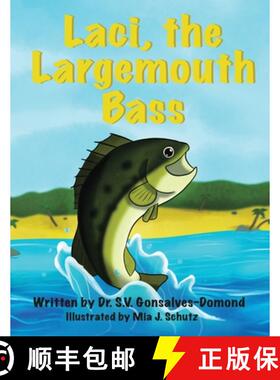 预订 Laci, the Largemouth Bass [9781665742498]