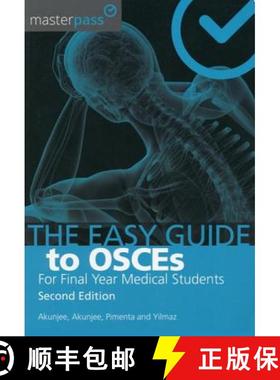 【3-4周达】The Easy Guide to Osces for Final Year Medical Students, Second Edition [9781910227084]