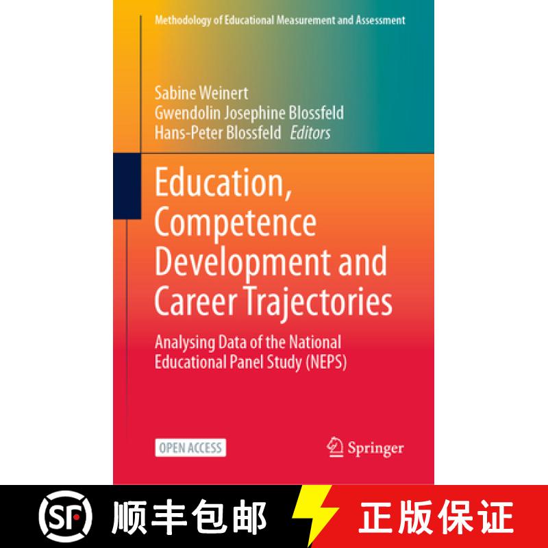 【3-4周达】Education, Competence Development and Career Trajectories: Analysing Data of the National ... [9783031270062]