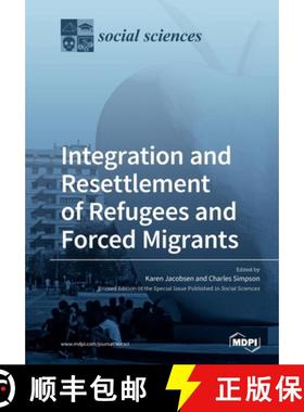 【3-4周达】Integration and Resettlement of Refugees and Forced Migrants [9783039281305]