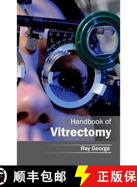 【3-4周达】Handbook of Vitrectomy [9781632412478]