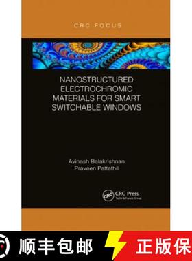 【3-4周达】Nanostructured Electrochromic Materials for Smart Switchable Windows [9780367606640]