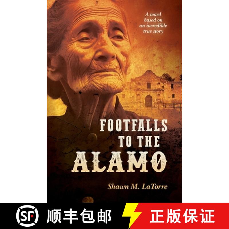 【3-4周达】Footfalls to the Alamo [9798988122401]