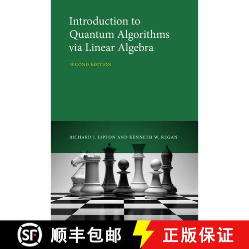 【3-4周达】精装 Introduction to Quantum Algorithms via Linear Algebra, second edition [9780262045254]