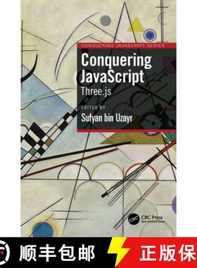 【3-4周达】Conquering JavaScript: Three.Js [9781032412719]