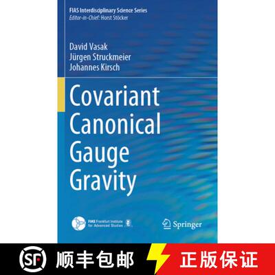 【3-4周达】Covariant Canonical Gauge Gravity [9783031437199]