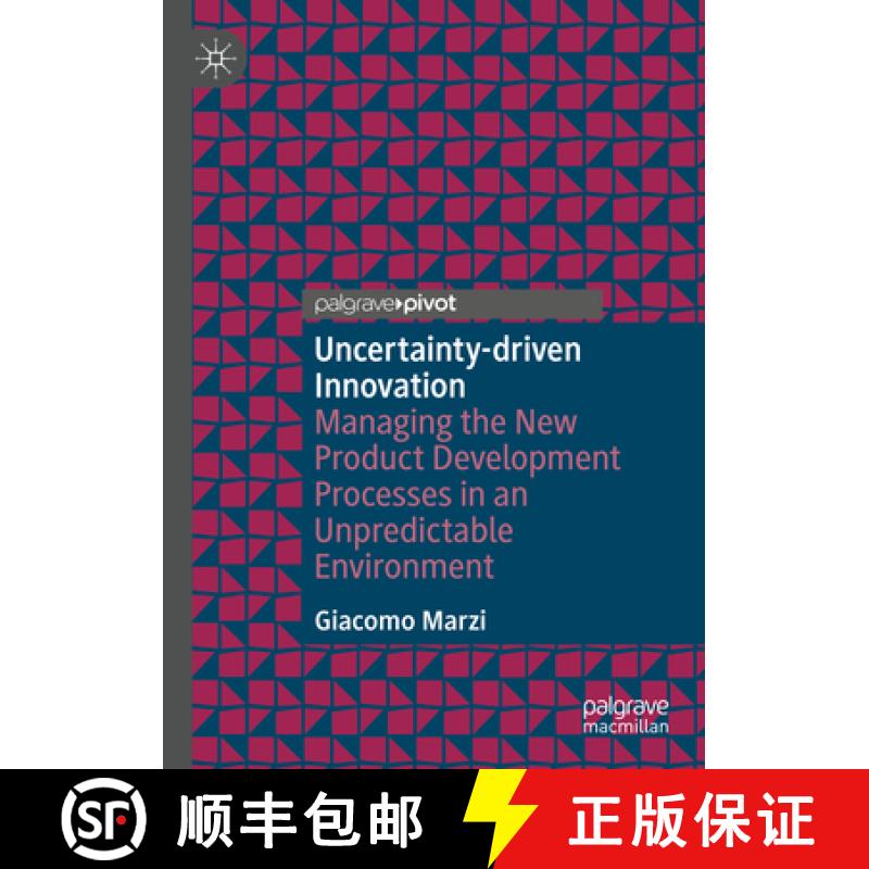 【3-4周达】Uncertainty-driven Innovation : Managing the New Product Development Processes in an Unpre... [9783030995362]