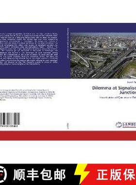 预订 Dilemma at Signalised Junctions [9783330333468]