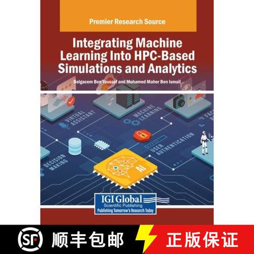 【3-4周达】Integrating Machine Learning Into HPC-Based Simulations and Analytics [9798337316864]