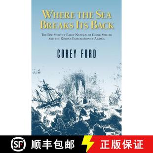 Naturalist Story Epic The Georg th... Steller and 9780882406213 Breaks 4周达 Early Where Its the Back Sea