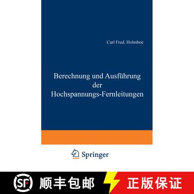 【3-4周达】Berechnung und Ausführung der Hochspannungs-Fernleitungen [9783642898754]