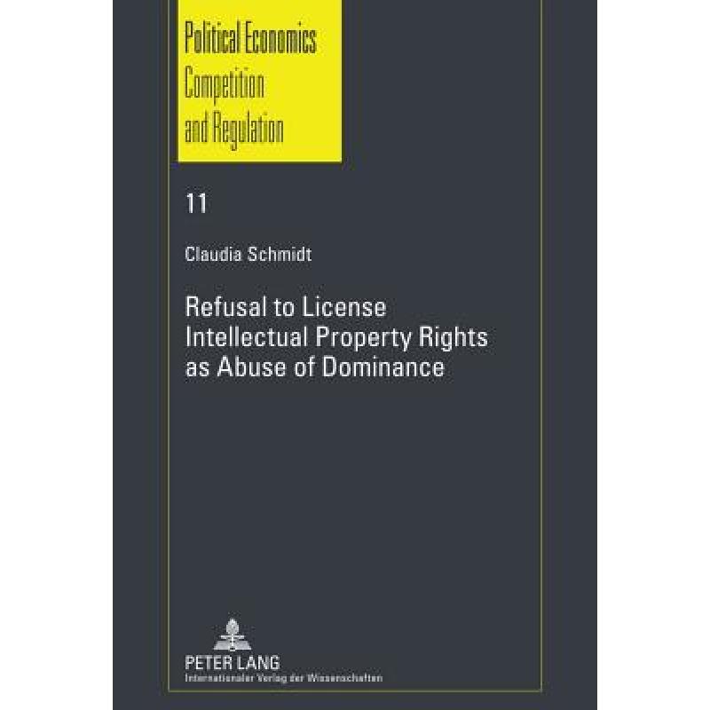 预订 refusal to license- intellectual pro. [9783631610015]
