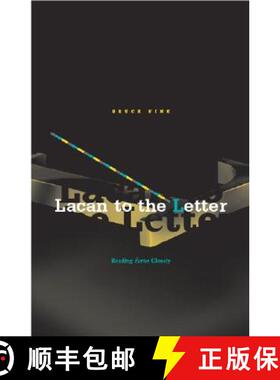 【3-4周达】Lacan to the Letter: Reading Ecrits Closely [9780816643219]