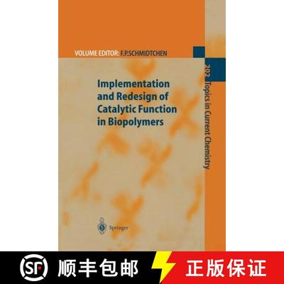 【3-4周达】Implementation and Redesign of Catalytic Function in Biopolymers [9783662156230]