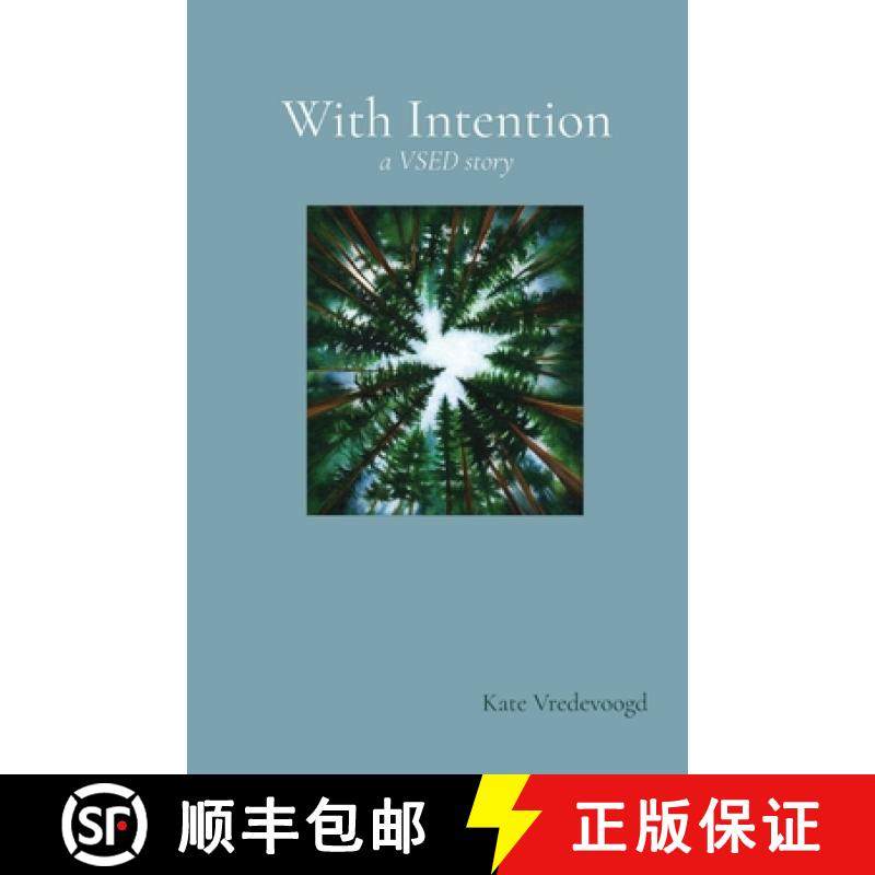 预订 With Intention (A VSED Story) [9781734183931]