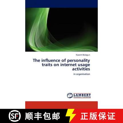 预订 The influence of personality traits on internet usage activities [9783847375661]