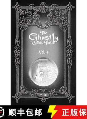 预订 The Ghastly Gothic Tomes Vol. 4 [9781965179079]