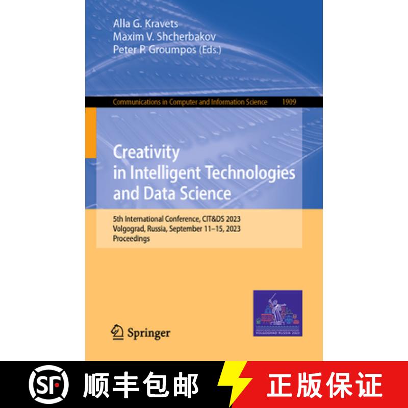 【3-4周达】Creativity in Intelligent Technologies and Data Science: 5th International Conference, Cit... [9783031446146]